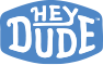 HEY DUDE